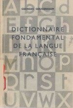 DICTIONNAIRE FONDAMENTAL DE LA LANGUE FRANCAISE