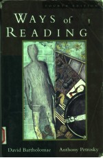 WAYS OF READING  AN ANTHOLOGY FOR WRITERS  FOURTH EDITION