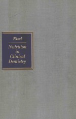 NUTRITION IN CLINICAL DENTISTRY