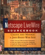 THE NETSCAPE LIVEWIRETM SOURCEBOOK