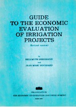 GUIDE TO THE ECONOMIC EVALUATION OF IRRIGATION PROJECTS(REVISED VERSION)