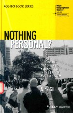 NOTHING PERSONAL? GEOGRAPHIES OF GOVERNING AND ACTIVISM IN THE BRITISH ASYLUM SYSTEM