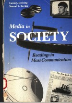 MEDIA IN SOCIETY  READOMGS IN MASS COMMUNICATION