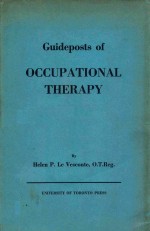 GUIDEPOSTS OF OCCUPATIONAL THERAPY