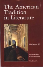 THE AMERICAN TRADITION IN LIFERATURE  VOLUME 2