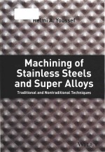 machining of stainless steels and super alloys traditional and nontraditional techniques