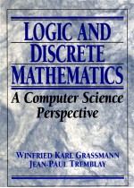 LOGIC AND DISCRETE MATHEMATICS A COMPUTER SCIENCE PERSPECTIVE