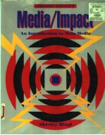 MEDIA/IMPACT:AN INTRODUCTION TO MASS MEDIA  SECOND EDITION