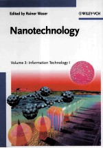 Nanotechnology Volume 3:Information Technology I