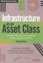 INFRASTRUCTURE AS AN ASSET CLASS INVESTMENT STRATEGY