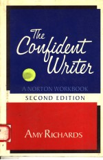 THE CONFIDENT WRITER A NORTON WORKBOOK  SECOND EDITION