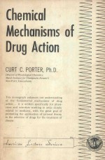 CHEMICAL MECHANISMS OF DRUG ACTION