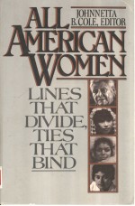 ALL AMERICAN WOMEN  LINES THAT DIVIDE