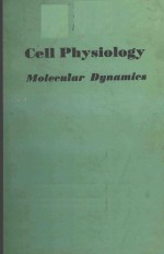 CELL PHYSIOLOGY MOLECULAR DYNAMICS