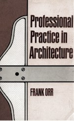 PROFESSIONAL PRACTICE IN ARCHITECTURE