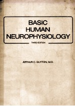 BASIC HUMAN NEUROPHYSIOLOGY THIRD EDITION