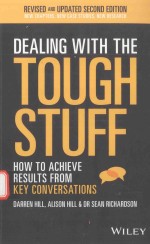 DEALING WITH THE TOUGH STUFF HOW TO ACHIEVE RESULTS FROM KEY CONVERSATIONS