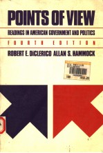 POINTS OF VIEW  READINGS IN AMERICAN GOVERNMENT AND POLITICS  FOURTH EDITION