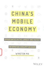 CHINA'S MOBILE ECONOMY OPPORTUNITIES IN THE LARGEST AND FASTEST INFORMATION CONSUMPTION BOOM