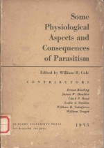 SOME PHYSIOLOGICAL ASPECTS AND CONSEQUENCES OF PARASITISM