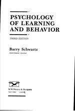 PSYCHOLOGY OF LEARNING AND BEHAVIOR  THIRD EDITION