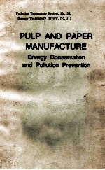 PULP AND PAPER MANUFACTURE ENERGY CONSERVATION AND POLLUTION PREVENTION