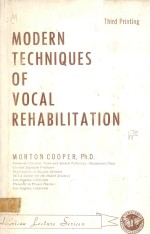 MODERN TECHNIQUES OF VOCAL REHABILITATION