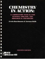 CHEMISTRY IN ACTION:A LABORATORY MANUAL FOR GENERAL