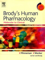 BRODY'S HUMAN PHARMACOLOGY MOLECULAR TO CLINICAL