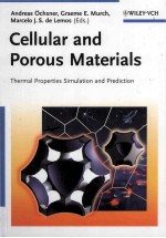 Cellular and Prous Materials Thermal Properties Simulation and Prediction