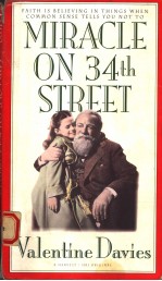 MIRACLE ON 34TH STREET  VALENTINE DAVIES