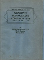 HOW TO PREPARE FOR THE CRADUATE MANAGEMENT ADMISSION TEST  REVISED EDITION