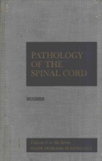 PATHOLOGY OF THE SPINAL CORD SECOND EDITION