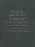 HEALTH PROMOTION PRINCIPLES AND CLINICAL APPLICATIONS