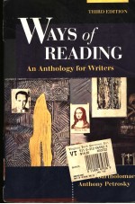 WAYS OF READING  AN ANTHOLKOGY FOR WRITERS  THIRD EDITION