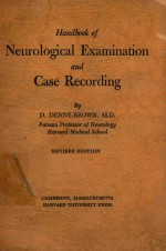 HANDBOOK OF NEUROLOGICAL EXAMINATION AND CASE RECORDING