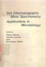 GAS CHROMATOGRAPHY MASS SPECTROMETRY APPLICATIONS IN MICROBIOLOGY