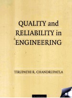 Quality and Reliability in Engineering