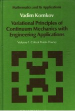 VARIATIONAL PRINCIPLES OF CONTINUUM MECHANICS WITH ENGINEERING APPLICATIONS  VOLUME 1:CRITICAL POINT