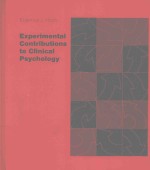 EXPERIMENTAL CONTRIBUTIONS TO CLINICAL PSYCHOLOGY