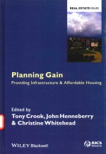 PLANNING GAIN PROVIDING INFRASTRUCTURE AND AFFORDABLE HOUSING