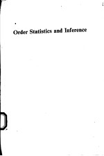 ORDER STATISTICS AND INFERENCE  ESTIMATION METHODS