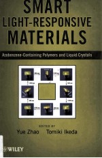 SMART LIGHT-RESPONSIVE MATERIALS Azobenzene-Containing Polymers and Liquid Crystals