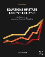 equations of state and pvt analysis applications for improved reservoir modeling second edition