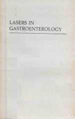 LASERS IN GASTROENTEROLOGY