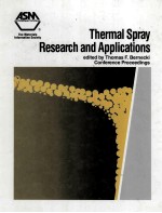 THERMAL SPRAY RESEARCH AND APPLICATIONS Proceedings of the 3rd National Thermal Spray Conference Lon