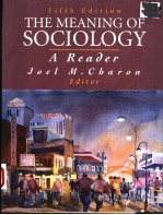 THE MEANING OF SOCIOLOGY  A READER  FIFTH EDITION