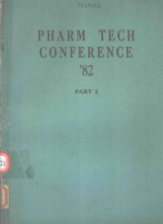 PHARM TECH CONFERENCE'82 PART 2