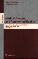 Medical Imaging and Augmented Reality Second International Workshop