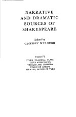 NARRATIVE AND DRAMATIC SOURCES OF SHAKESPEARE  VOLUME VI